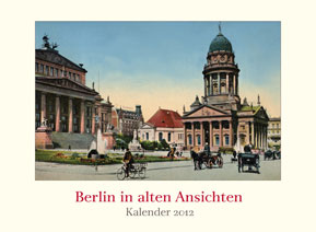 Berlin in alten Ansichten