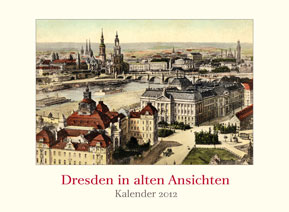 Dresden in alten Ansichten