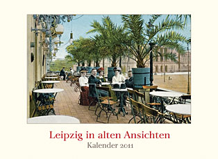 Leipzig in alten Ansichten
