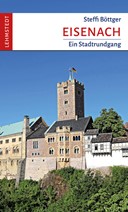 Eisenach an einem Tag 