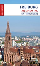 Freiburg an einem Tag