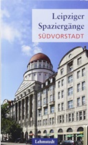 Leipzig Sdvorstadt an einem Tag