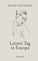 Hans Natonek: Letzter Tag in Europa