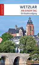 Wetzlar an einem Tag