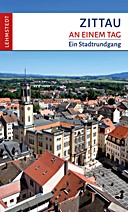 Zittau an einem Tag