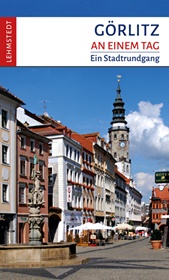 Grlitz an einem Tag
