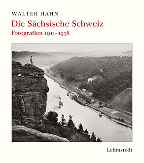 Walter Hahn, Die sächsische Schweiz