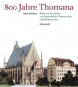 Doris Mundus, 800 Jahre Thomana